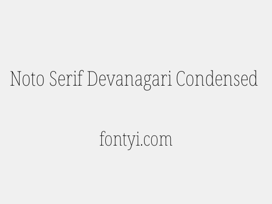 Noto Serif Devanagari Condensed Thin