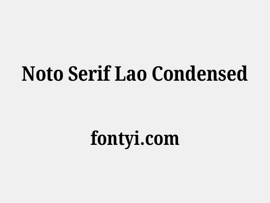 Noto Serif Lao Condensed
