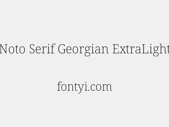 Noto Serif Georgian ExtraLight
