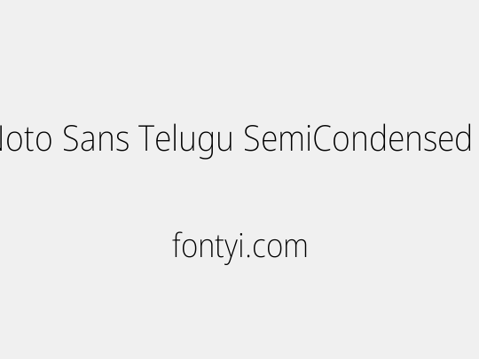 Noto Sans Telugu SemiCondensed ExtraLight