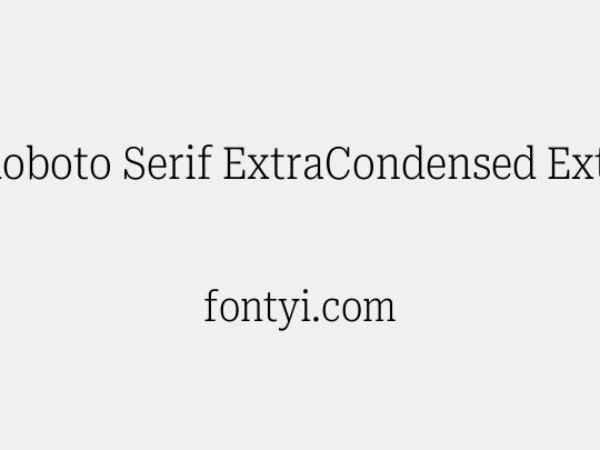 Roboto Serif ExtraCondensed ExtraLight
