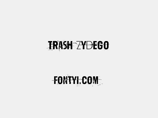 Trash Zydego
