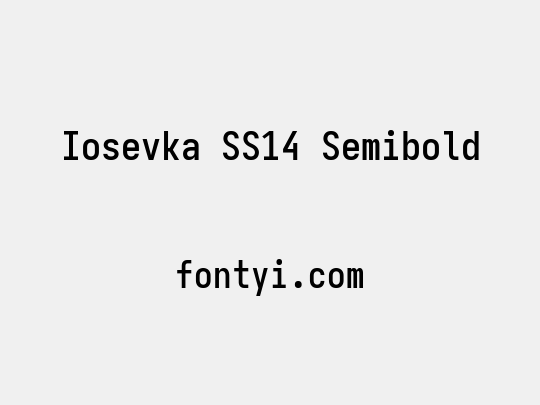 Iosevka SS14 Semibold