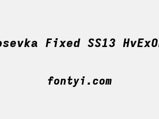 Iosevka Fixed SS13 HvExObl