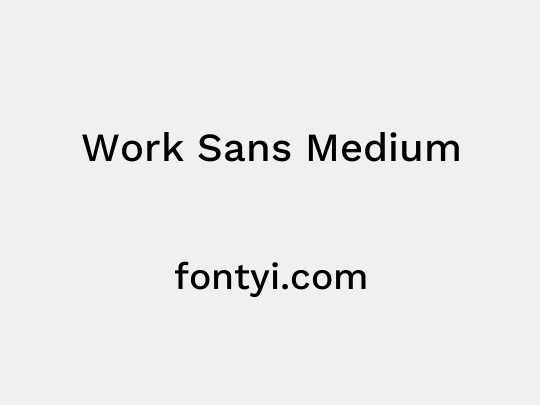 Work Sans Medium