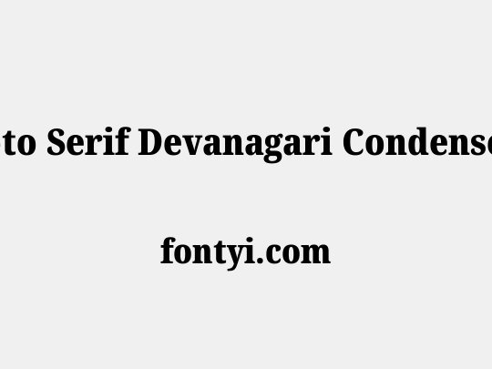 Noto Serif Devanagari Condensed Black