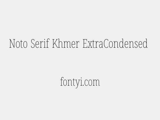Noto Serif Khmer ExtraCondensed Thin