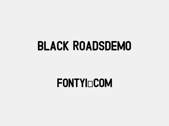 Black RoadsDEMO