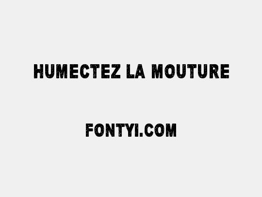 Humectez La Mouture