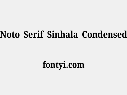 Noto Serif Sinhala Condensed