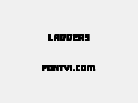 Ladders
