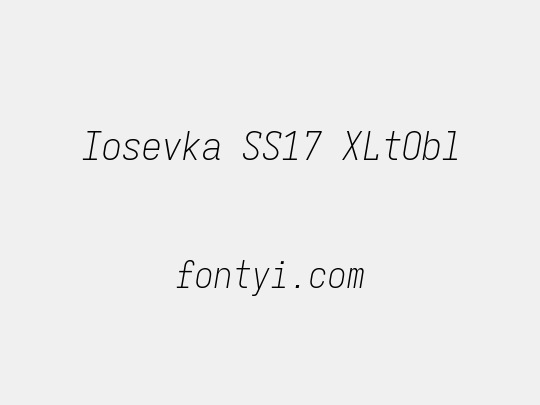 Iosevka SS17 XLtObl