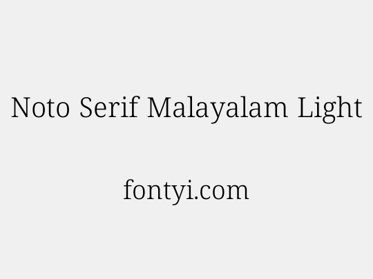 Noto Serif Malayalam Light