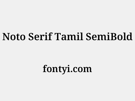 Noto Serif Tamil SemiBold