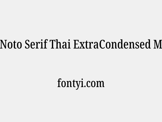 Noto Serif Thai ExtraCondensed Medium