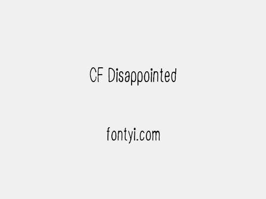 CF Disappointed