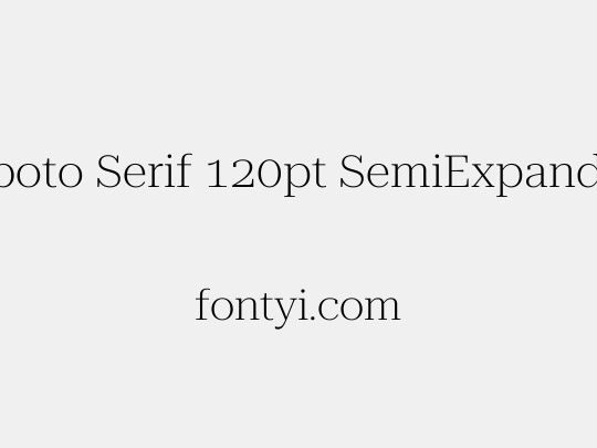 Roboto Serif 120pt SemiExpanded ExtraLight
