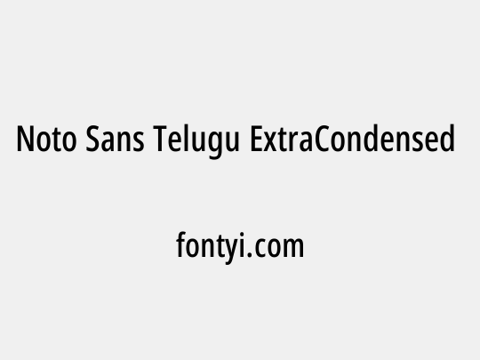 Noto Sans Telugu ExtraCondensed Medium