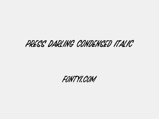 Press Darling Condensed Italic