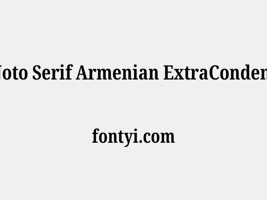 Noto Serif Armenian ExtraCondensed