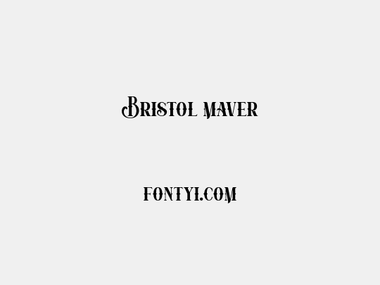 Bristol maver