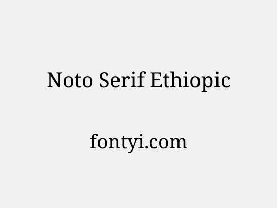Noto Serif Ethiopic