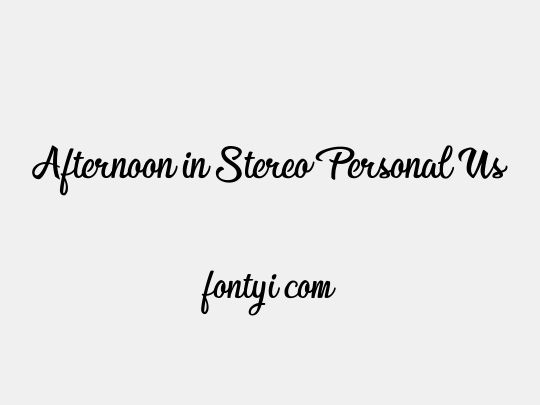 Afternoon in Stereo Personal Us