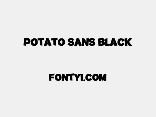 Potato sans Black
