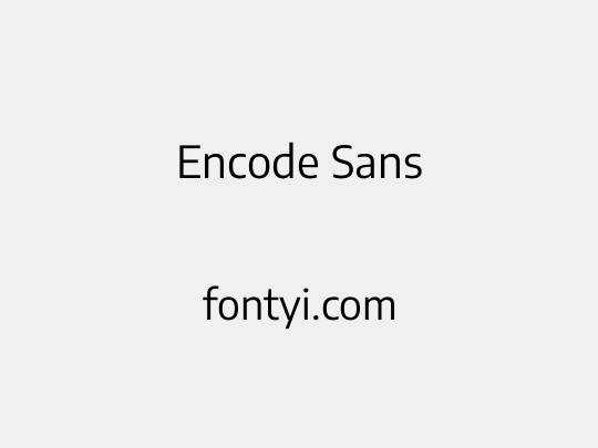 Encode Sans