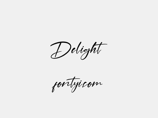 Delight