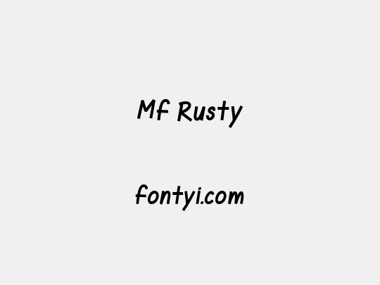 Mf Rusty