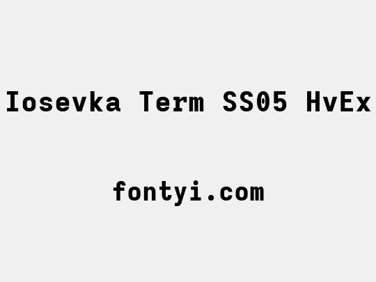 Iosevka Term SS05 HvEx