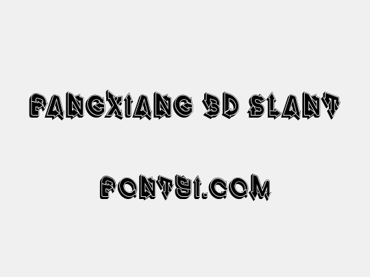 Fangxiang 3D Slant
