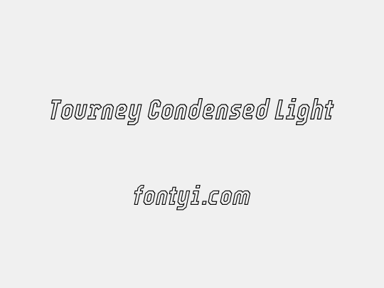 Tourney Condensed Light