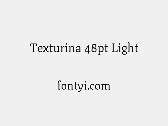 Texturina 48pt Light