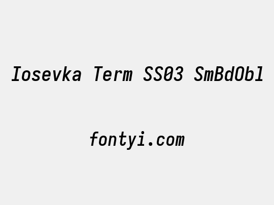 Iosevka Term SS03 SmBdObl