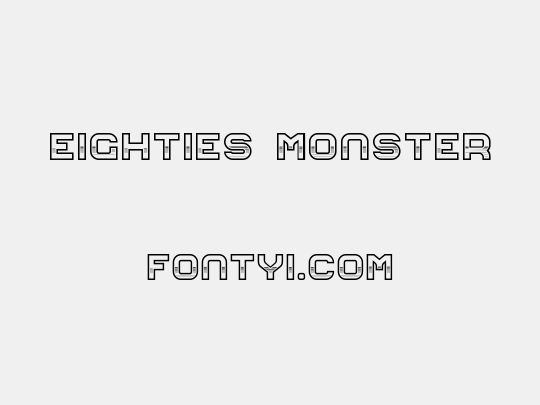 Eighties Monster