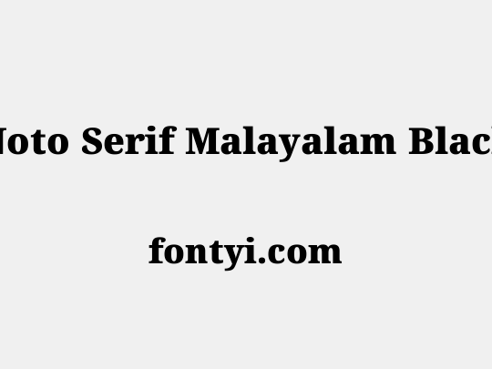 Noto Serif Malayalam Black