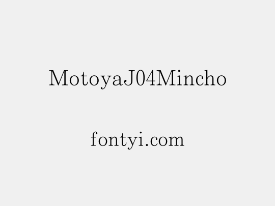 MotoyaJ04Mincho