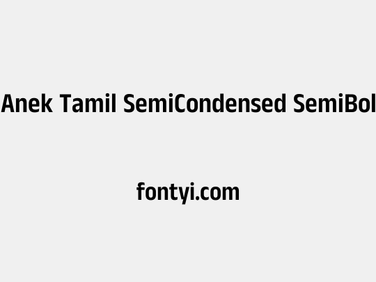 Anek Tamil SemiCondensed SemiBold
