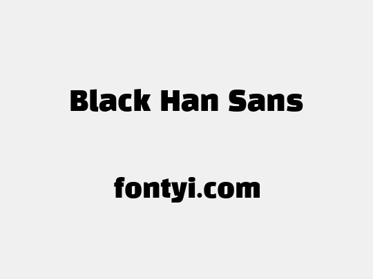 Black Han Sans