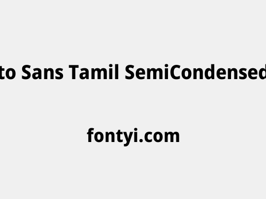 Noto Sans Tamil SemiCondensed ExtraBold
