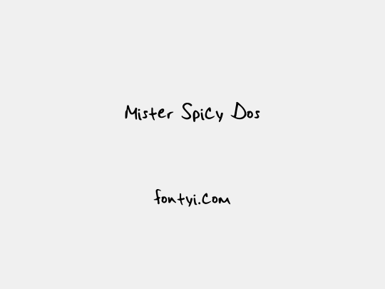 Mister Spicy Dos