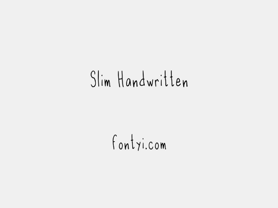 Slim Handwritten