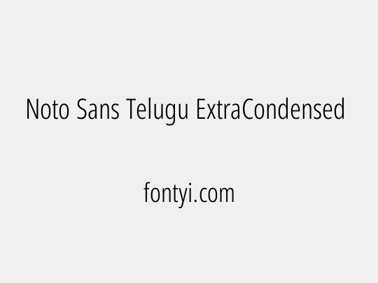 Noto Sans Telugu ExtraCondensed Light