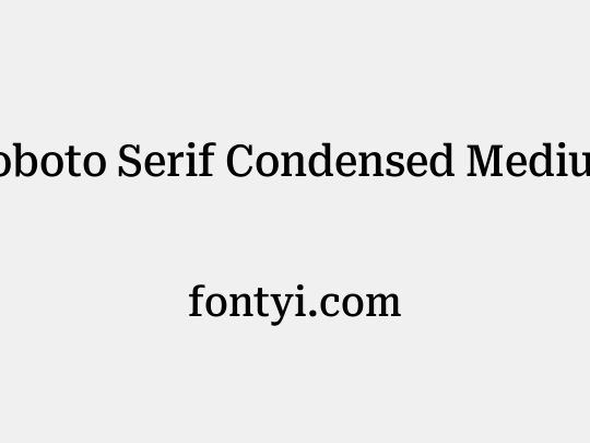 Roboto Serif Condensed Medium