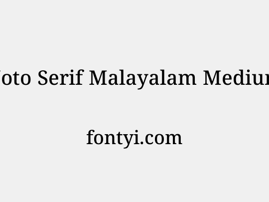 Noto Serif Malayalam Medium