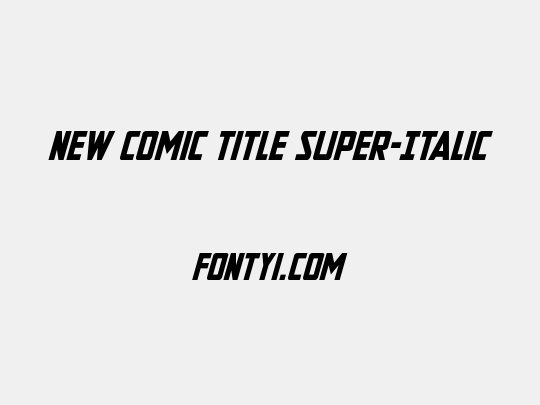 New Comic Title Super-Italic