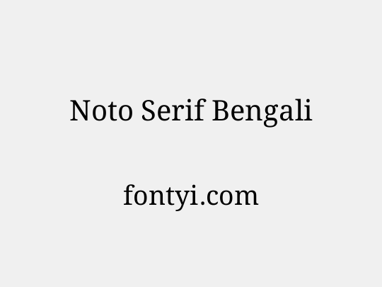 Noto Serif Bengali