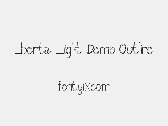 Eberta Light Demo Outline